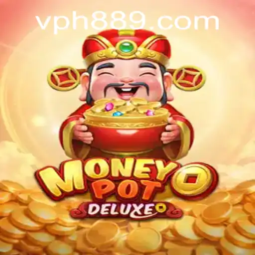 Exploring MoneyPotDELUXE: A Premier Gaming Experience Enhanced by PH889